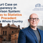 A Court Case on Transparency in the Prison System: Access to Statistics and a Precedent for the Whole Country