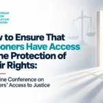 How to Ensure That Prisoners Have Access to the Protection of Their Rights: an Online Conference on Prisoners’ Access to Justice